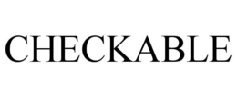 CHECKABLE trademark