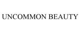 UNCOMMON BEAUTY trademark