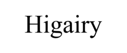 HIGAIRY trademark