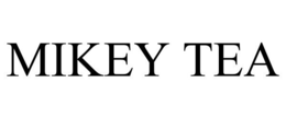 MIKEY TEA trademark