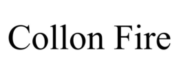COLLON FIRE trademark