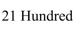 21 HUNDRED trademark