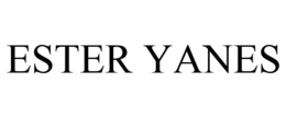 ESTER YANES trademark