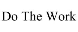 DO THE WORK trademark