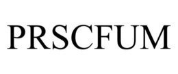 PRSCFUM trademark
