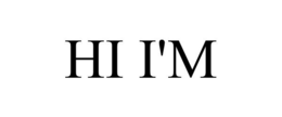 HI I'M trademark