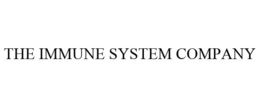 THE IMMUNE SYSTEM COMPANY trademark
