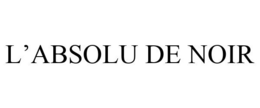 L'ABSOLU DE NOIR trademark