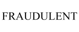 FRAUDULENT trademark