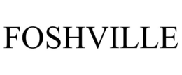 FOSHVILLE trademark