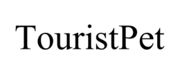 TOURISTPET trademark
