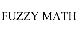 FUZZY MATH trademark