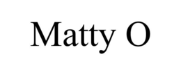 MATTY O trademark