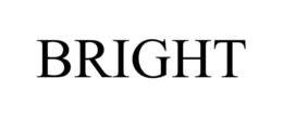 BRIGHT trademark
