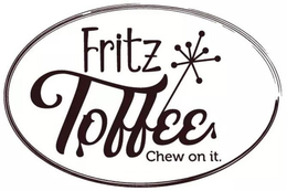 FRITZ TOFFEE CHEW ON IT. trademark