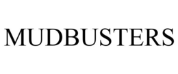 MUDBUSTERS trademark