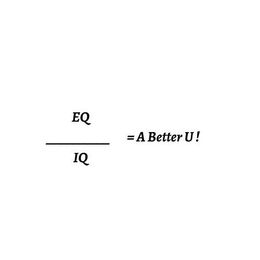 EQ / IQ = A BETTER U! trademark