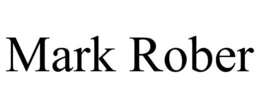 MARK ROBER trademark