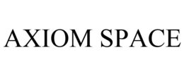 AXIOM SPACE trademark