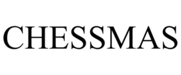 CHESSMAS trademark