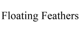 FLOATING FEATHERS trademark