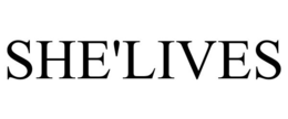 SHE'LIVES trademark