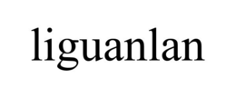 LIGUANLAN trademark