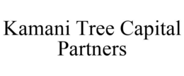 KAMANI TREE CAPITAL PARTNERS trademark