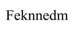 FEKNNEDM trademark
