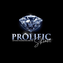 PROLIFIC SHINE LLC. SKIP THE LINE AT THE CAR WASH! WE WILL COME TO YOU! trademark