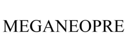 MEGANEOPRE trademark