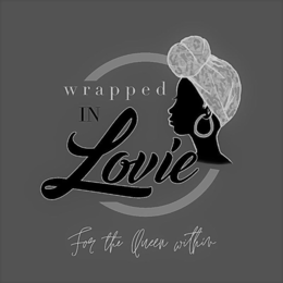 WRAPPED IN LOVIE FOR THE QUEEN WITHIN trademark