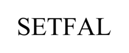 SETFAL trademark