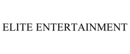 ELITE ENTERTAINMENT trademark
