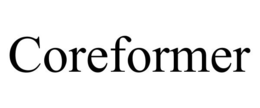COREFORMER trademark