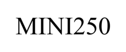 MINI250 trademark
