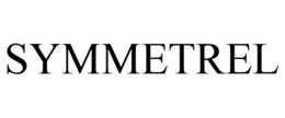 SYMMETREL trademark