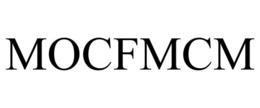 MOCFMCM trademark