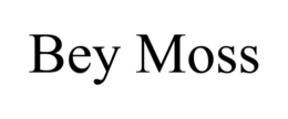 BEY MOSS trademark