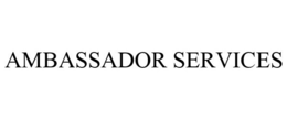 AMBASSADOR SERVICES trademark