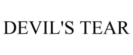 DEVIL'S TEAR trademark