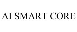 AI SMART CORE trademark