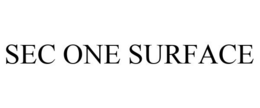 SEC ONE SURFACE trademark