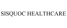 SISQUOC HEALTHCARE trademark