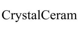 CRYSTALCERAM trademark