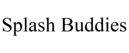 SPLASH BUDDIES trademark