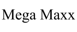 MEGA MAXX trademark