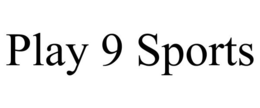 PLAY 9 SPORTS trademark
