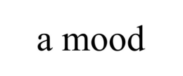 A MOOD trademark