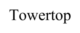 TOWERTOP trademark